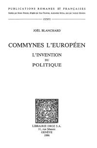 Commynes l'Européen, l'invention du politique