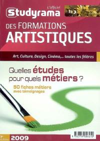L'officiel Studyrama des formations artistiques 2009 : art, culture, design, cinéma,... toutes les filières