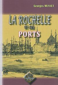 La Rochelle et ses ports