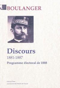 Discours : 1881-1887 : programme électoral avril 1888