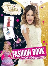 Violetta : fashion book : spécial concert !
