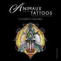 Animaux tattoos : à colorier et à encadrer !