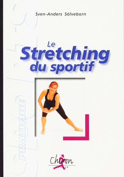 Le stretching du sportif