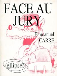Face au jury