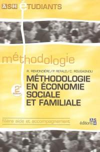 Méthodologie en économie sociale et familiale : filière aide et accompagnement