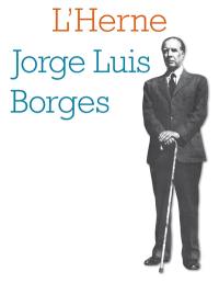 Herne (L'), n° 4. Jorge Luis Borges