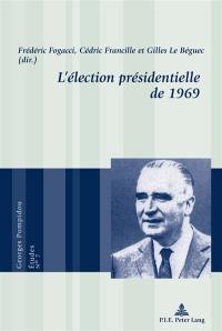 L'élection présidentielle de 1969