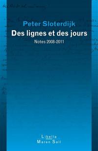 Les lignes et les jours : notes 2008-2011