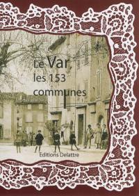 Le Var : les 153 communes