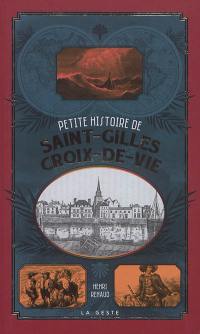 Petite histoire de Saint-Gilles-Croix-de-Vie