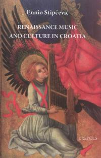 Renaissance music and culture in Croatia