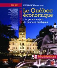 Le Québec économique 5 (2013-2014) : grands enjeux des finances publiqes