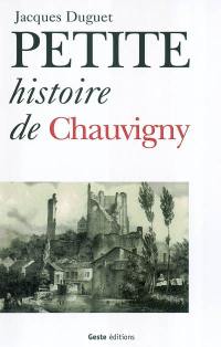 Petite histoire de Chauvigny