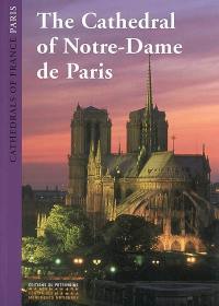Paris : Notre-Dame Cathedral