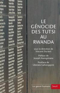 Genre humain (Le), n° 62. Le génocide des Tutsi au Rwanda (1959-2023) : devoir de recherche et droit à la vérité