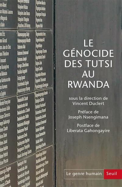 Genre humain (Le), n° 62. Le génocide des Tutsi au Rwanda : devoir de recherche et droit à la vérité