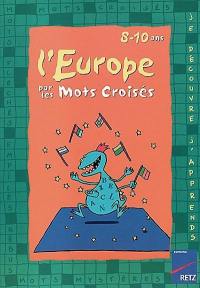 L'Europe par les mots croisés : 8-10 ans