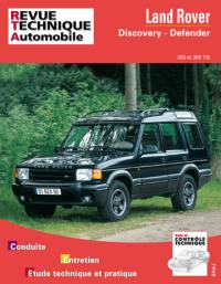 Revue technique automobile, n° 564.2. Land Rover Discovery-Defender 200/300 TDI