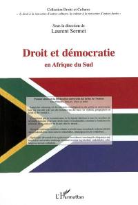 Droit et démocratie en Afrique du Sud