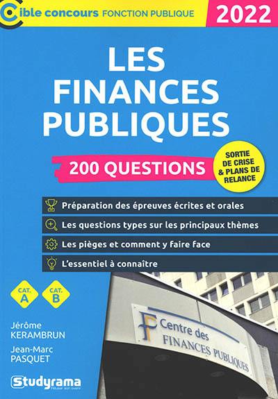 Les finances publiques : 200 questions, catégorie A, catégorie B : 2022