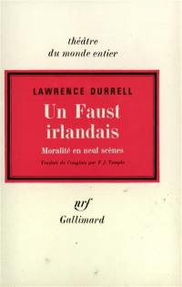 Un Faust irlandais : moralité en 9 scènes