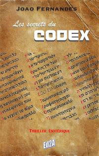 Les secrets du codex : thriller ésotérique