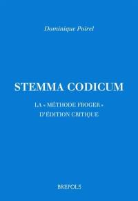 Stemma codicum : la méthode Froger d'édition critique