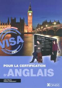 Visa CEC pour la certification en anglais