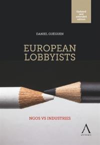 European lobbyists : NGOs vs industries