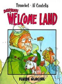 Welcome land. Vol. 1. Bienvenue à Welcome land