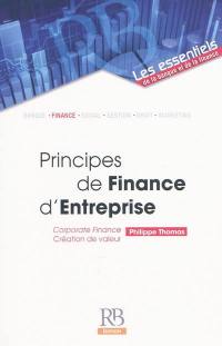 Principes de finance d'entreprise : Corporate Finance, création de valeur