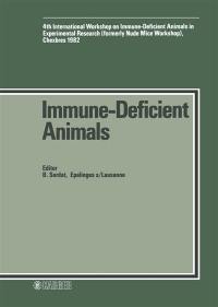 Immune-deficient animals : 4e symposium, Chexbres, 1982
