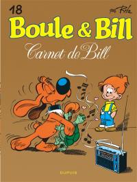 Boule & Bill. Vol. 18. Carnet de Bill