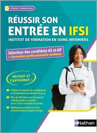 Entrée en IFSI pour AS/AP et formation professionnelle continue