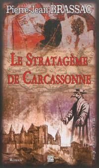 Le stratagème de Carcassonne