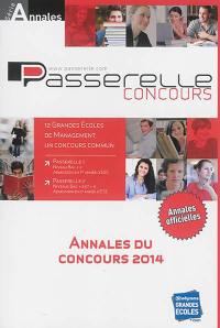 Annales Passerelle ESC : concours 2014 : sujets et corrigés officiels