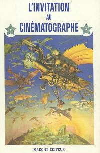 L'invitation au cinématographe : les affiches des origines, 1895-1914