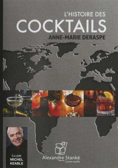 L'histoire des cocktails