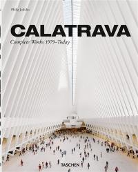 Santiago Calatrava : complete works 1979-today