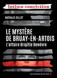 Le mystère de Bruay-en-Artois : l'affaire Brigitte Dewèvre