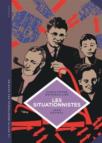 Les situationnistes : la révolution de la vie quotidienne (1957-1972)