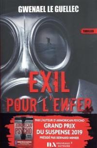 Exil pour l'enfer : thriller
