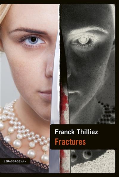 Fractures : thriller