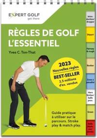 Règles de golf, l'essentiel : guide pratique à utiliser sur le parcours : 2023-2026
