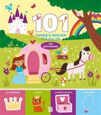 Les princesses : 101 choses à trouver et à coller