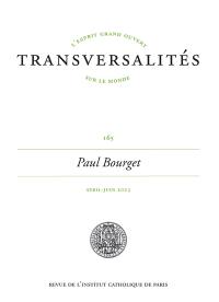 Transversalités, n° 165. Paul Bourget