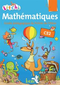 Litchi : mathématiques CE2 : guide pédagogique du fichier de l'élève