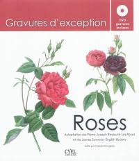 Roses : adaptation de Pierre-Joseph Redouté Les roses et de James Sowerby English botany