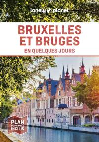 Bruxelles et Bruges en quelques jours