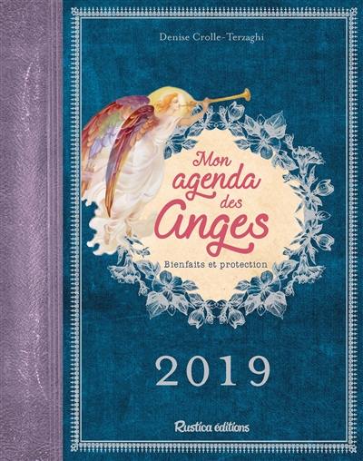 Mon agenda des anges 2019 : bienfaits et protection